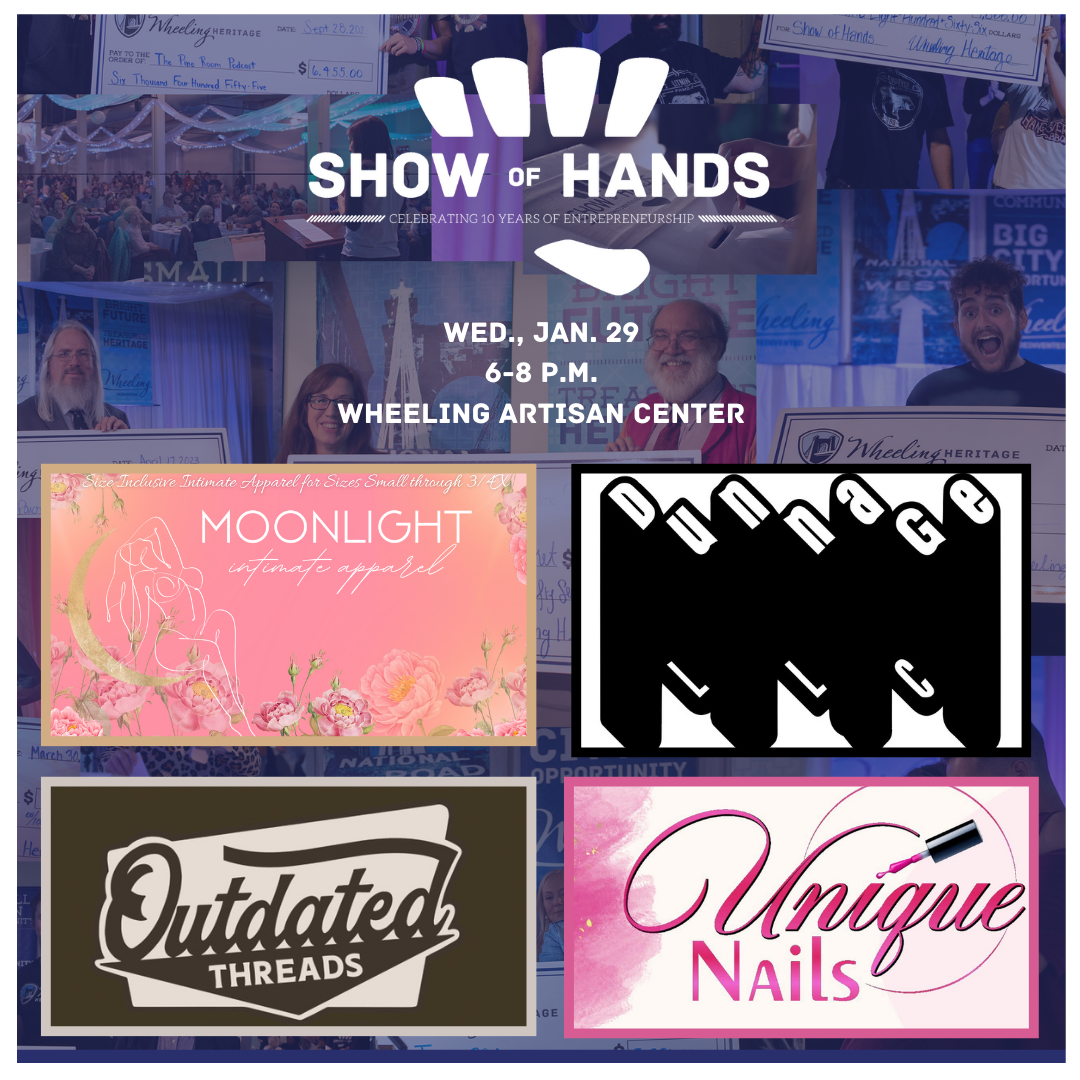 Wheeling Heritage Show of Hands: Meet the Participants