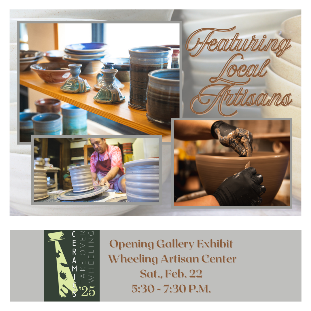 Ceramics Take Over Wheeling: Locally Centered Exhibition Opens Feb. 22