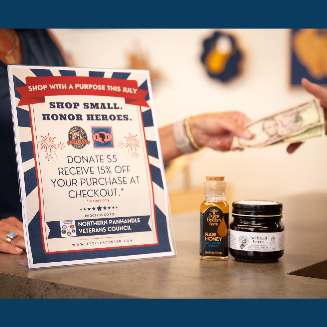 Shop Small, Honor Heroes: Wheeling Artisan Center Shops Partner to Support Local Veterans