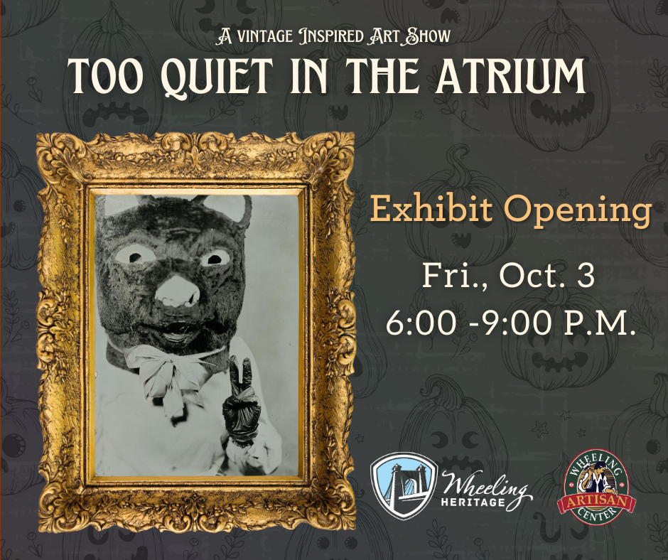 A Spooky Twist to Wheeling’s Art Scene