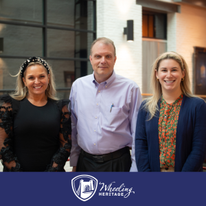 Wheeling Heritage Announces New Board Leadership and Members