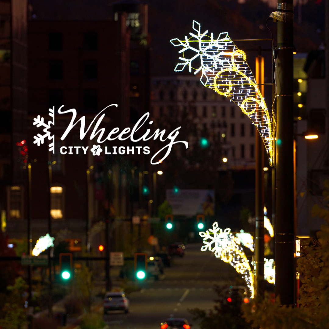 Plan Your Downtown Holiday Experience in Wheeling