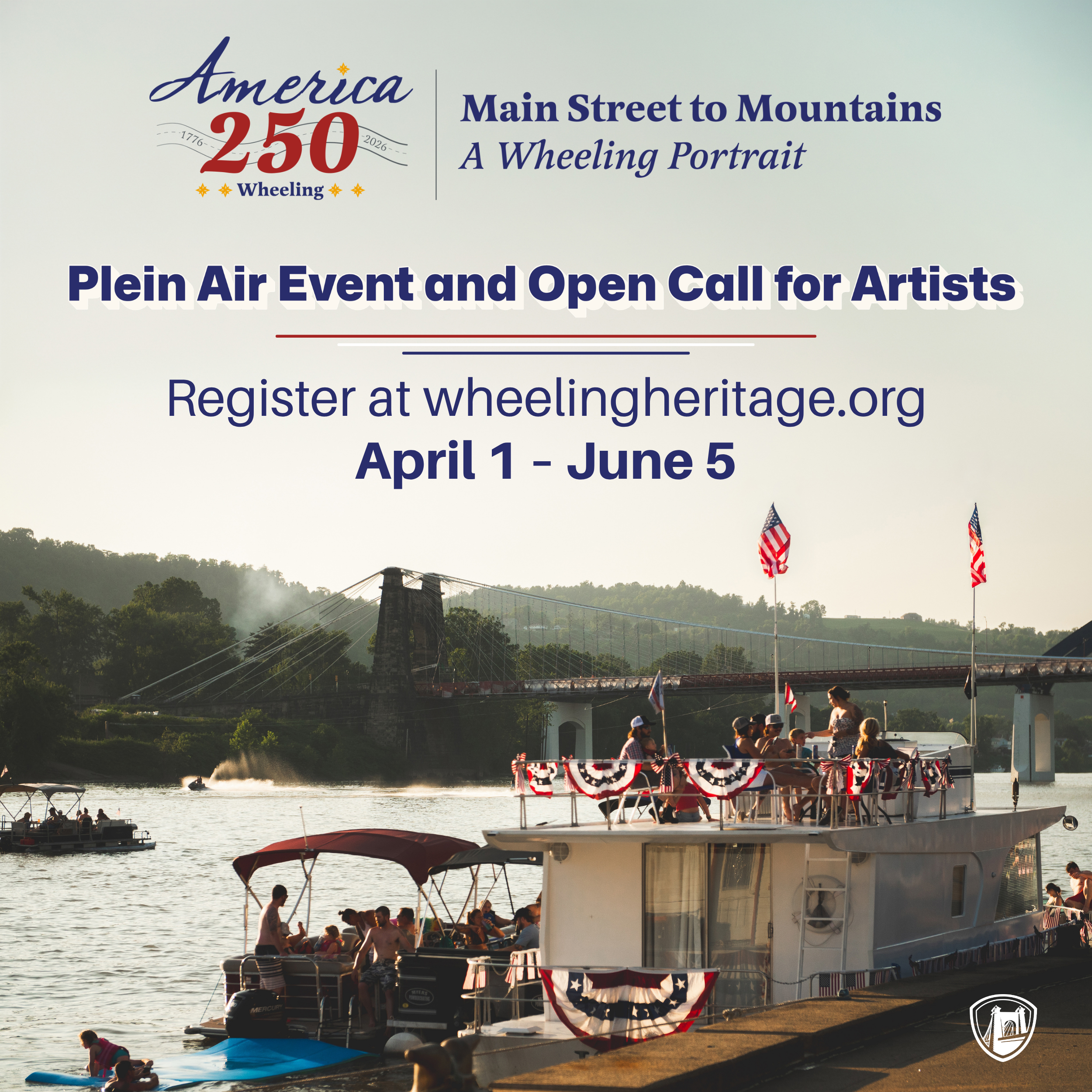 “Main Street to Mountains” Plein Air Event and Juried Exhibition for America 250 Wheeling